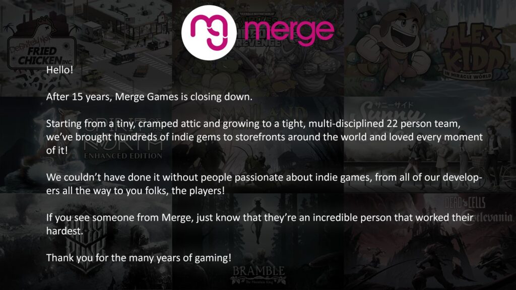 Indika Publisher Merge Games Shutting Down Message Deleted?