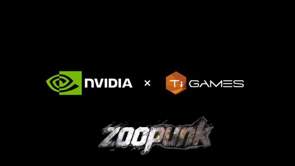 Nvidia x TiGames and Zoopunk